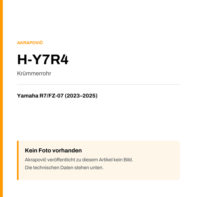 Akrapovic Krümmerrohr Yamaha R7 / FZ-07 (23-25) H-Y7R4 — Platzhalter, kein Herstellerfoto verfügbar