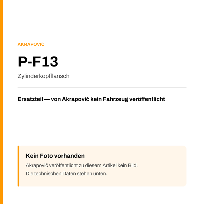 Akrapovic Zylinderkopfflansch P-F13 — Platzhalter, kein Herstellerfoto verfügbar