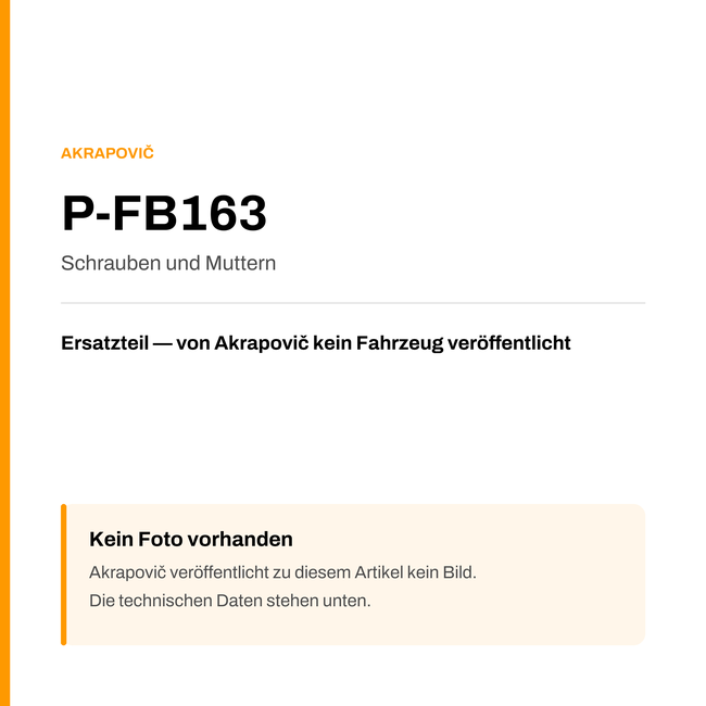 Akrapovic Schrauben und Muttern P-FB163 — Platzhalter, kein Herstellerfoto verfügbar