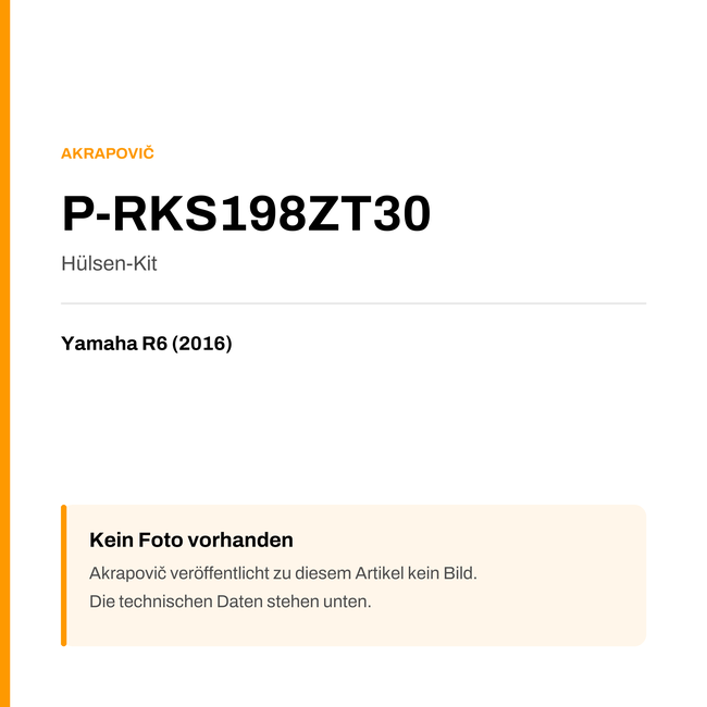 Akrapovic Hülsen-Kit Yamaha R6 (16-16) P-RKS198ZT30 — Platzhalter, kein Herstellerfoto verfügbar