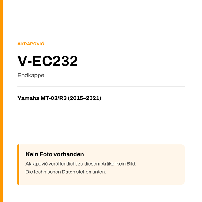Akrapovic Endkappe Yamaha MT-03 / R3 (15-21) V-EC232 — Platzhalter, kein Herstellerfoto verfügbar